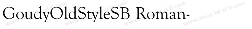 GoudyOldStyleSB Roman字体转换
